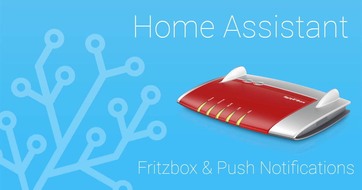 Homeassistant, FritzBox und Anrufbenachrichtigung per Push-Nachricht