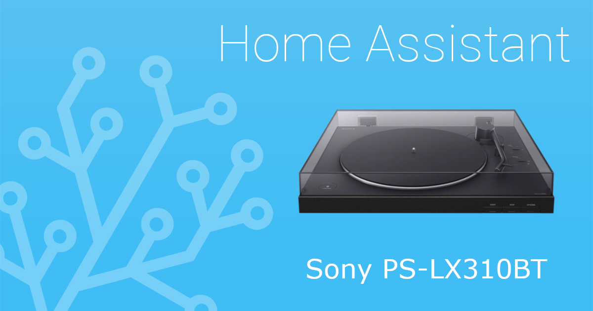 Sony PS-LX310BT: Plattenspieler mit Bose Soundtouch und Homeassistant nutzen